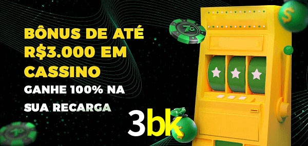 3bk melhor bônus de depósito